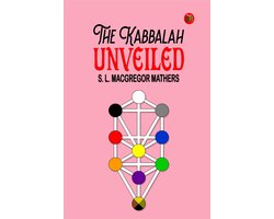 The Kabbalah Unveiled