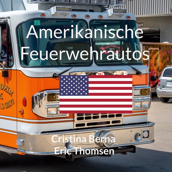Amerikanische Feuerwehrautos - cover