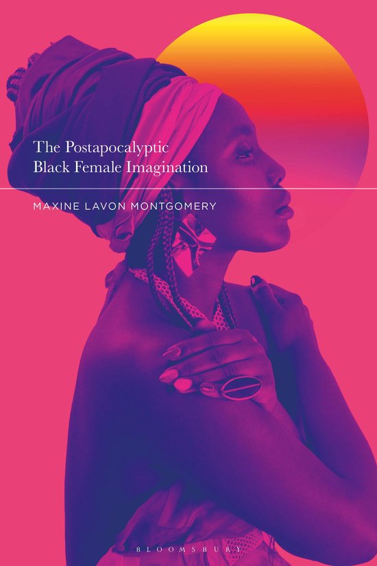 The Postapocalyptic Black Female Imagination - cover