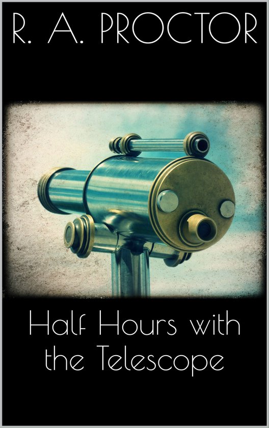Half hours with the Telescope - cover