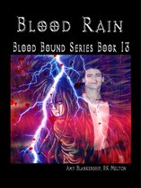 Amy Blankenship - Blood Bound Book 13 - Blood Rain