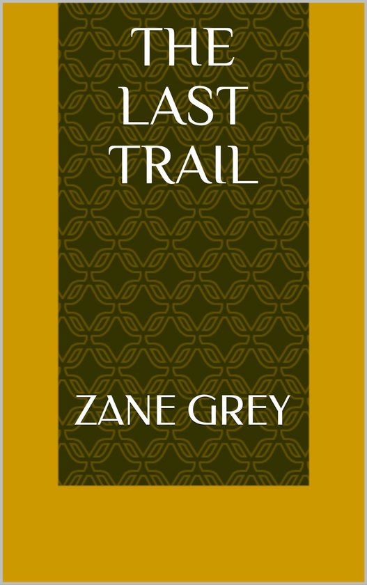 The Last Trail - cover