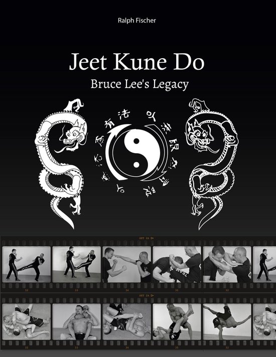Jeet Kune Do "Bruce Lee´s Legacy" - cover