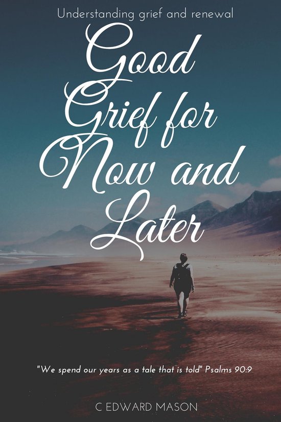 Good Grief for Now and Later - cover