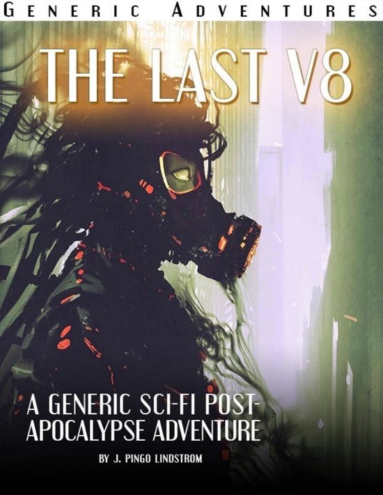 Generic Adventures: The Last V8 - cover