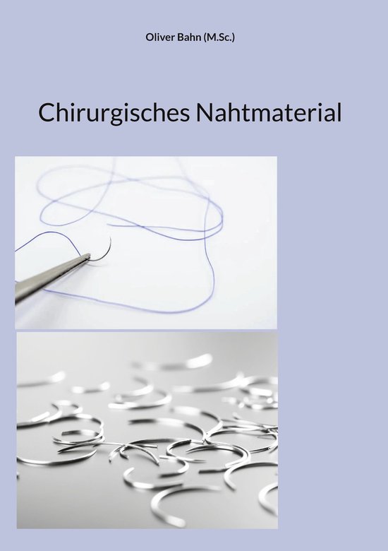 Chirurgisches Nahtmaterial - cover