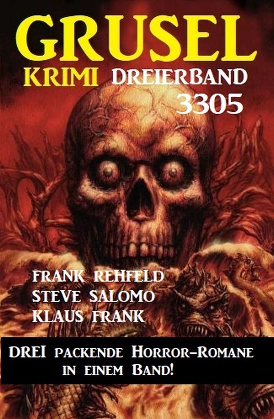 Gruselkrimi Dreierband 3305 - Drei packende Horror-Romane in ... - cover