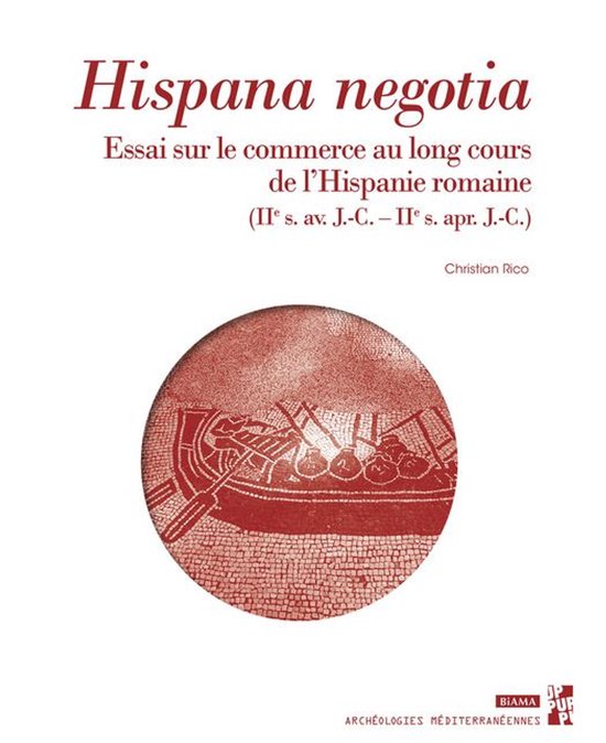 Archéologies méditerranéennes - Hispana negotia - cover