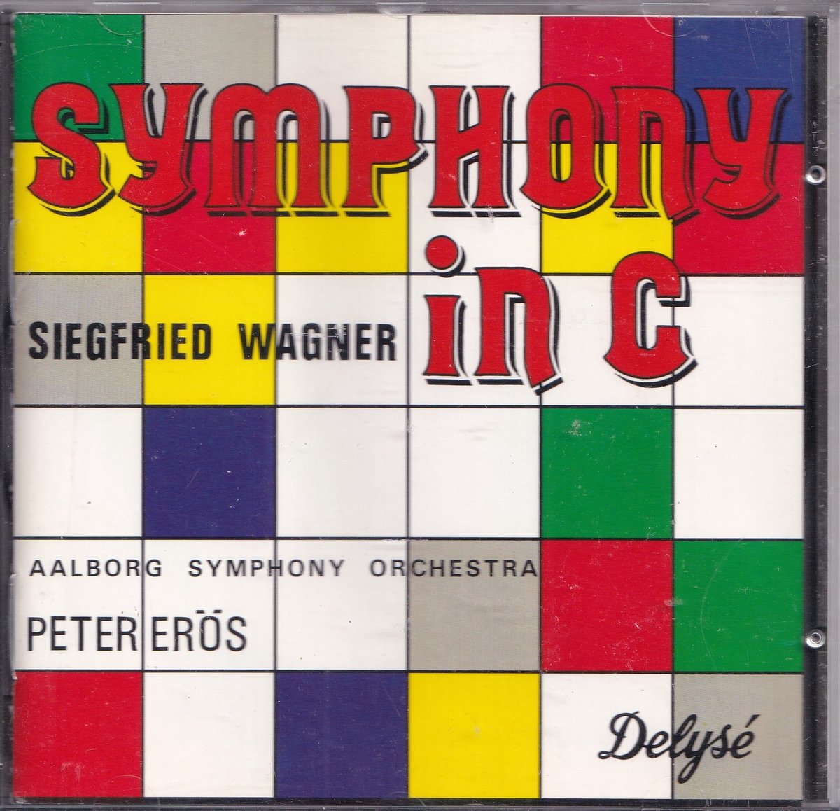 Symphony in C - Siegfried Wagner - Aalborg Symphony Orchestra o.l.v. Peter Erös