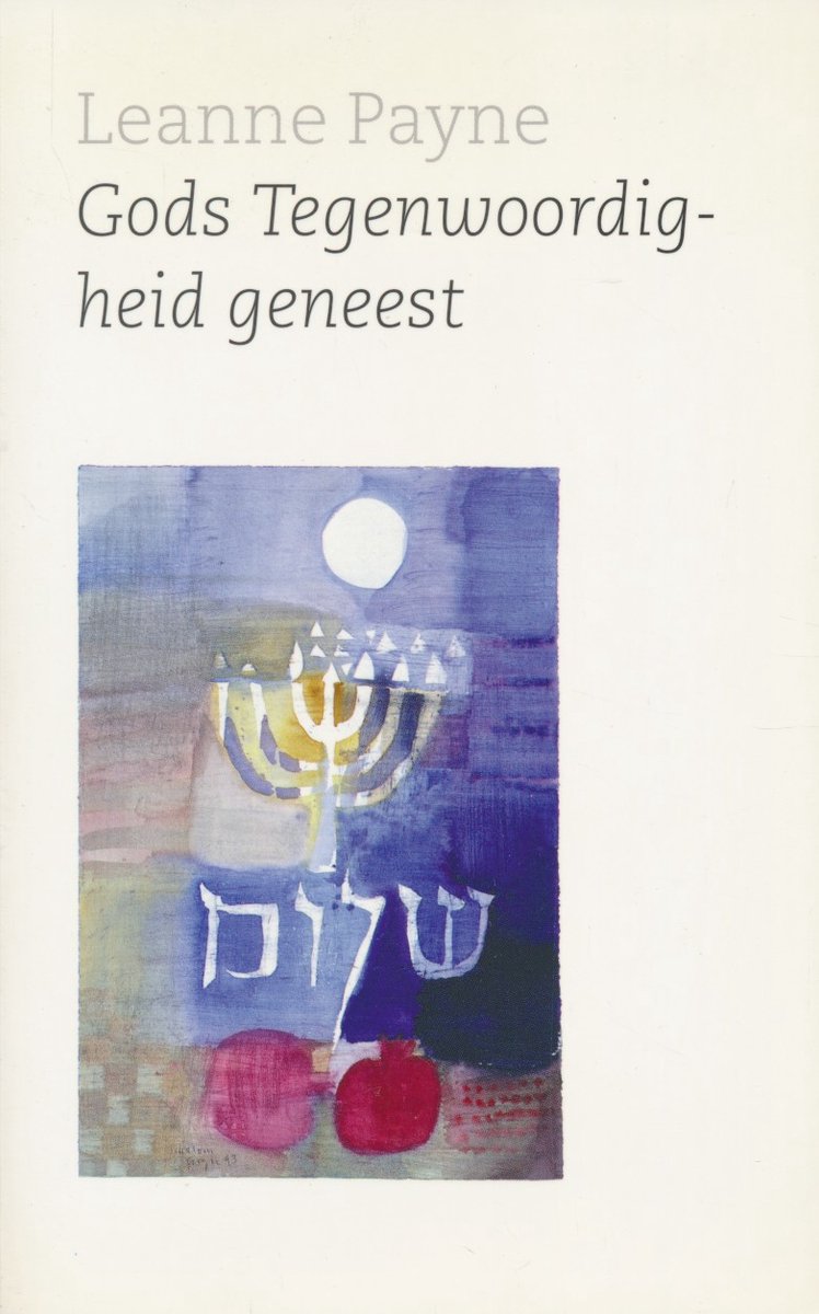 Omslag van Gods tegenwoordigheid geneest