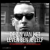 Jules Deelder - De zin van het leven ben je zelf