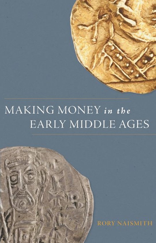 Making Money in the Early Middle Ages - cover