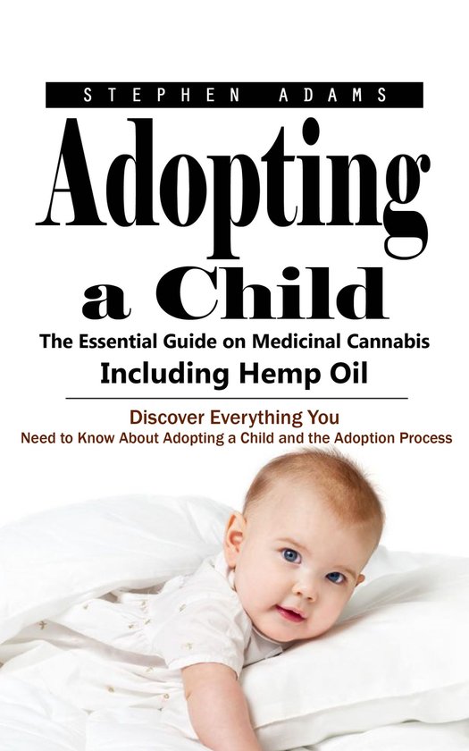 Adopting a Child: Everything You Need to Know for Language L ... - cover