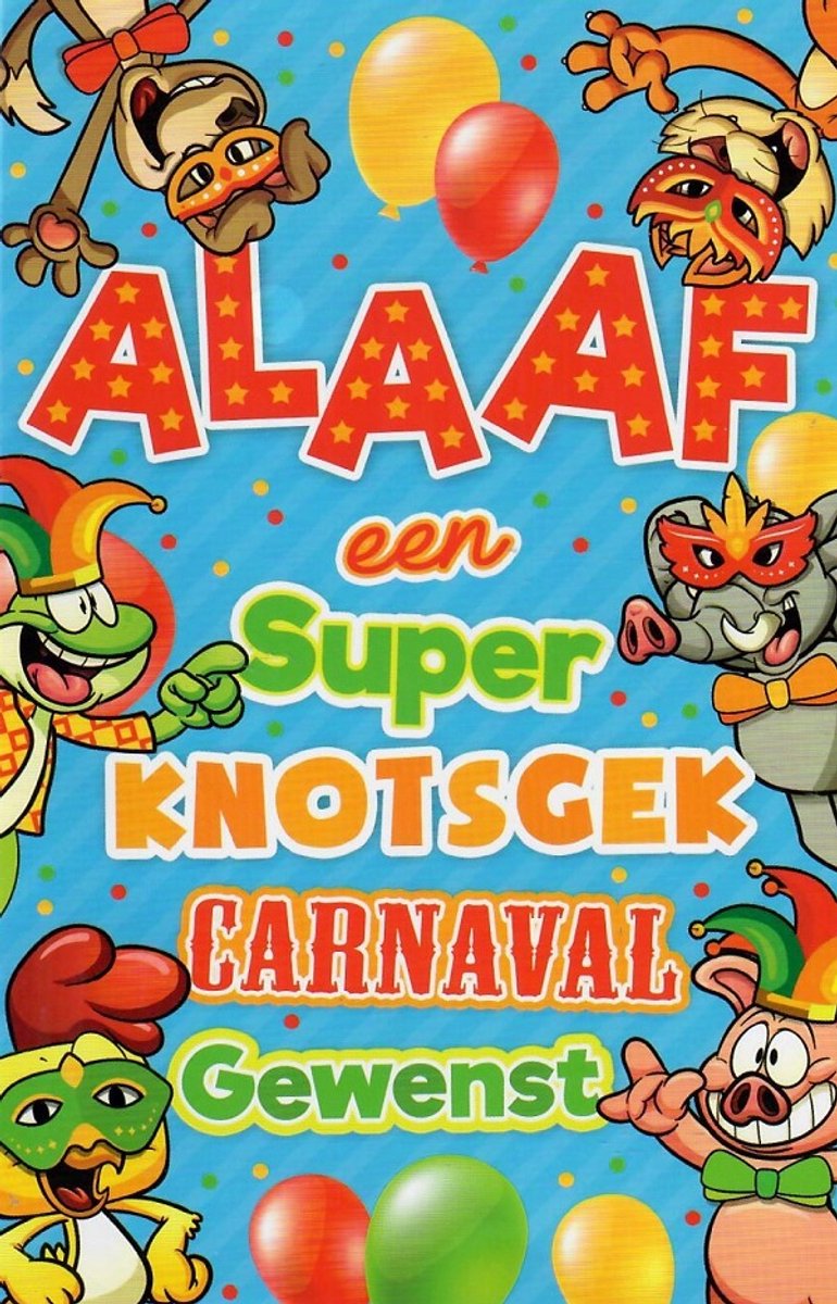 Alaaf! Een feestelijke kaart speciaal voor Carnaval. Een super knotsgek carnaval gewenst. De ballonnen zijn al opgehangen in diverse kleuren en de vrolijke personen zijn ook al te zien. Een dubbele wenskaart inclusief envelop en in folie verpakt.