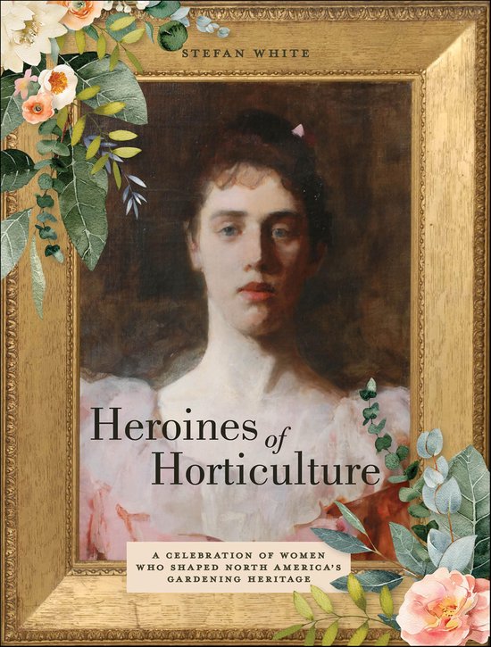 Heroines of Horticulture - cover