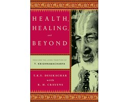 Health, Healing, and Beyond