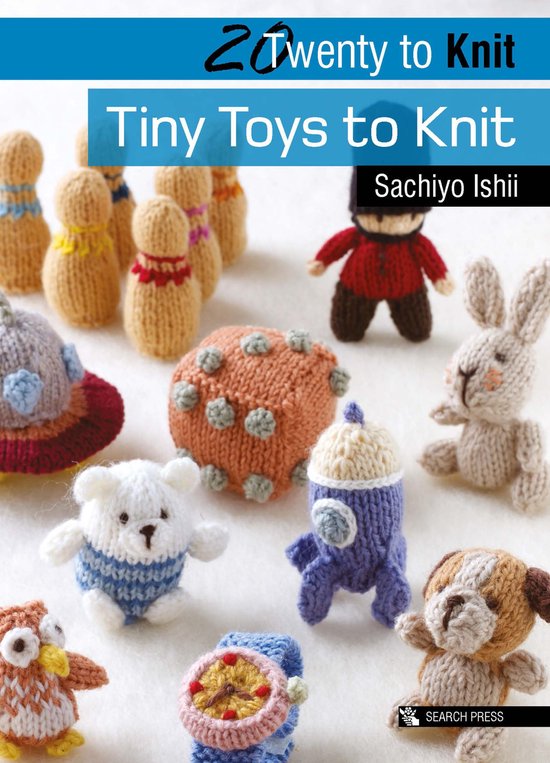 Twenty to Make - Twenty to Knit: Tiny Toys to Knit - cover