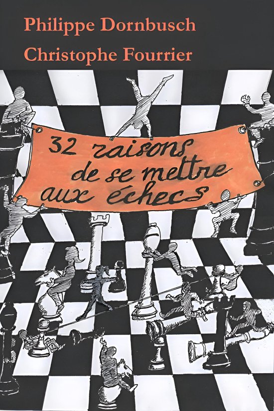 32 raisons de se mettre aux échecs - cover