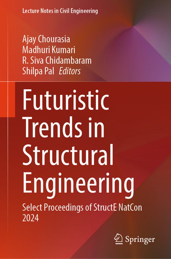 Lecture Notes in Civil Engineering716- Futuristic Trends in Structural ...