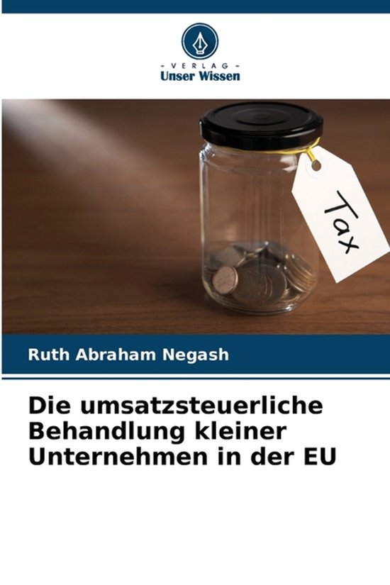 Die umsatzsteuerliche Behandlung kleiner Unternehmen in der  ... - cover