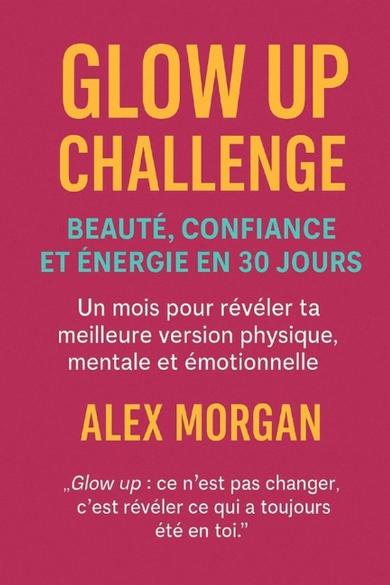 Bien Être / Perte de Poids- Glow Up Challenge - cover