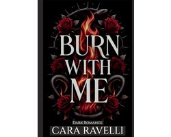 Burn with Me