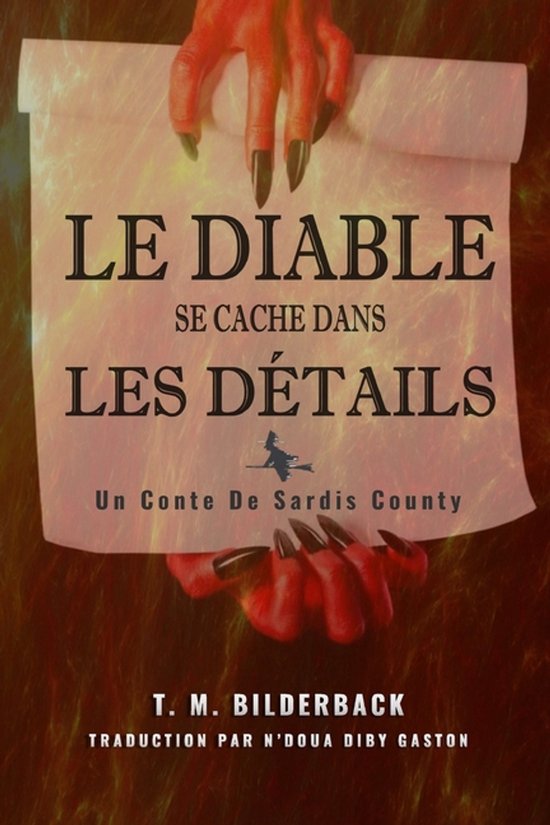 Le Diable Se Cache Dans Les Détails - Un Conte De Sardis Co ... - cover