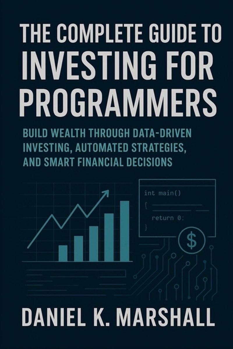 Omslag van The Complete Guide to Investing for Programmers
