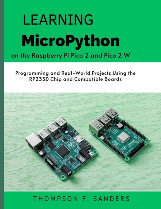 Intellectual Creators- Learning MicroPython on the Raspberry Pi Pico 2 ...