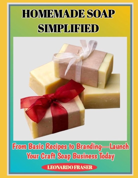 Homemade Soap Simplified - cover