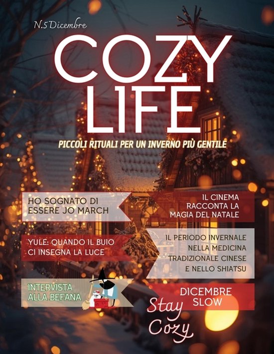 Cozy Life Magazine- COZY LIFE - Inverno 2025 N.5 - cover