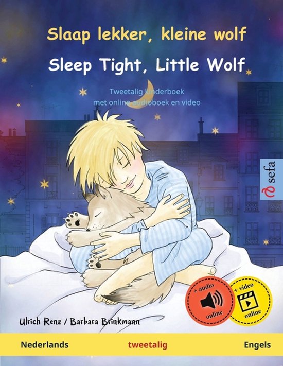 Sefa Prentenboeken in Twee Talen- Slaap lekker, kleine wolf - Sleep Tight, Little Wolf (Nederlands - Engels)