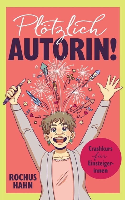 Plötzlich Autorin! - cover