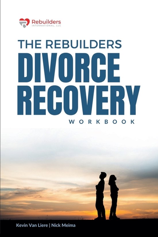 The Rebuilders Divorce Recovery Workbook - cover