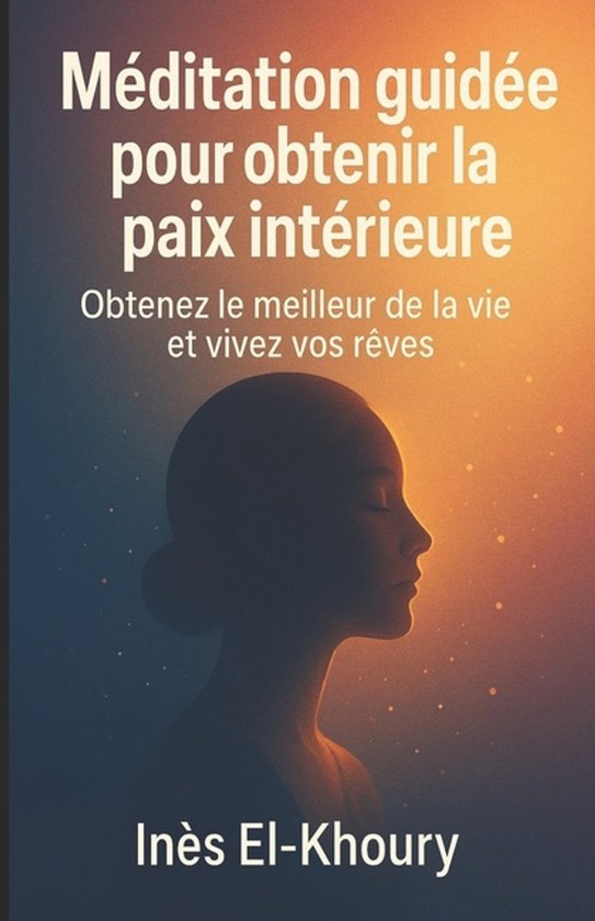 Méditation guidée pour obtenir la paix intérieure - cover