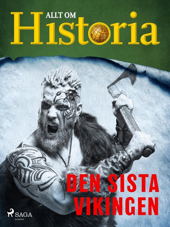 Historiens vändpunkter - Den sista vikingen