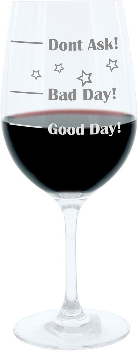 Groot XL Wijnglas met Humoristische Gravure Good Day Bad Day Dont Ask