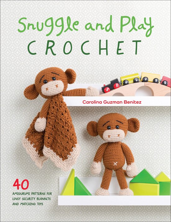 Snuggle and Play Crochet - cover