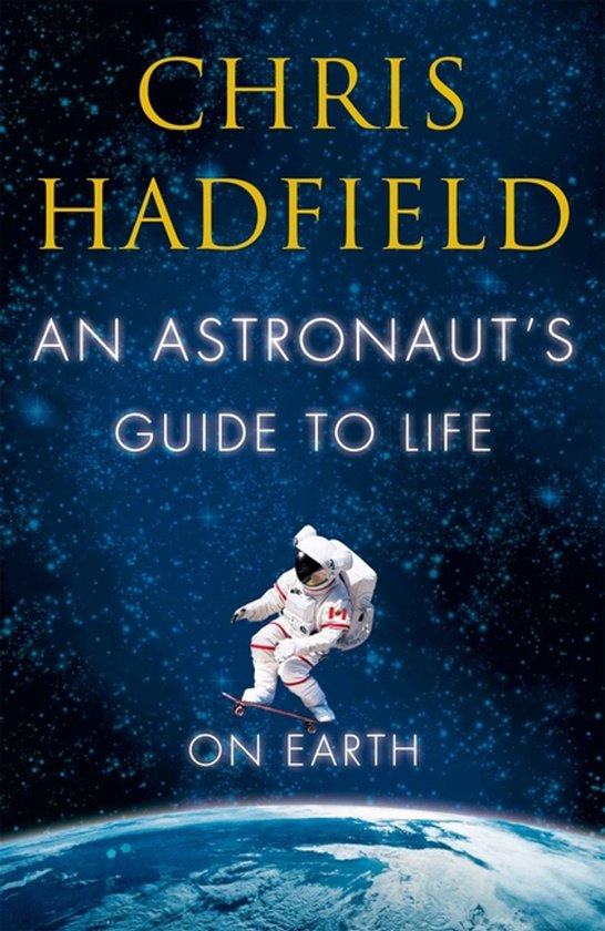 Astronaut's Guide to Life on Earth - cover
