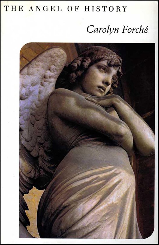 Livre 'The Angel of History' par Carolyn Forché avec une statue d'ange ailé.