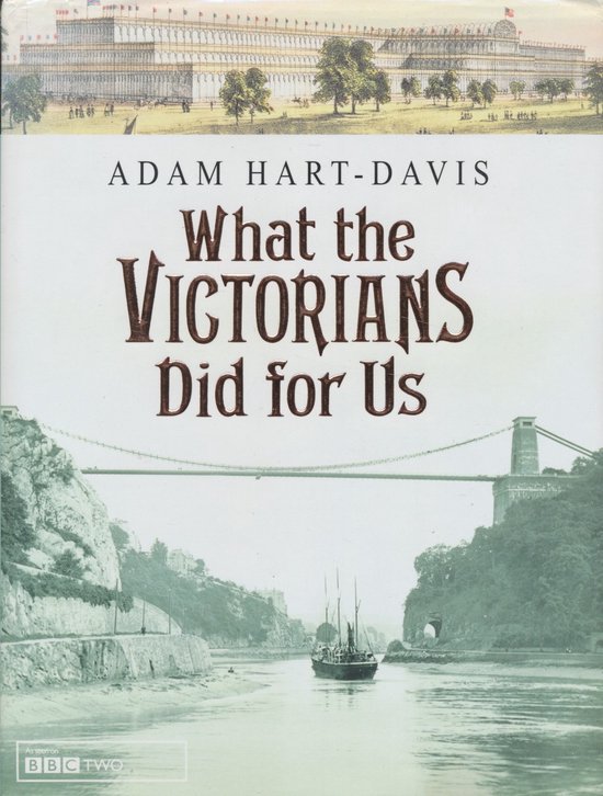 What the Victorians Did for Us - cover