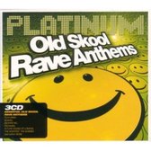 Platinum Old Skool Rave Anthems
