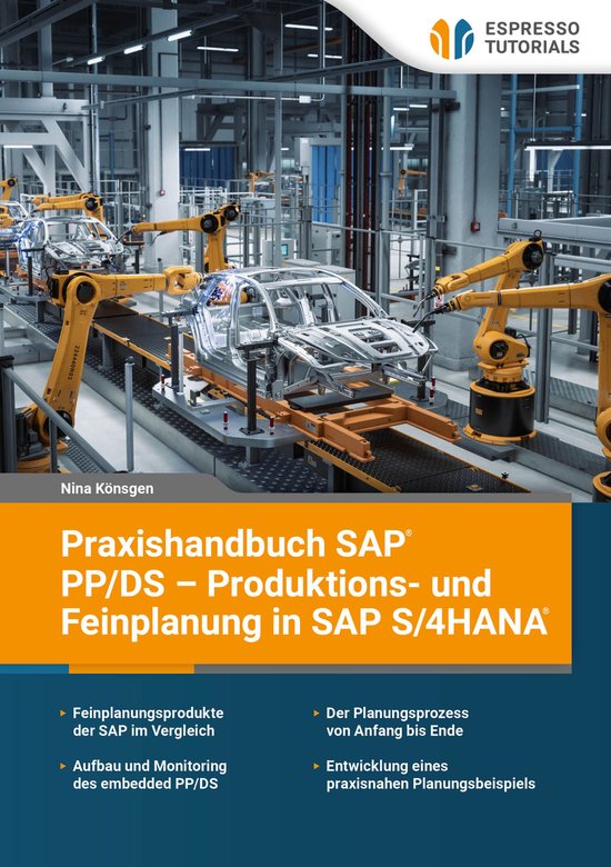 Praxishandbuch SAP PP/DS – Produktions- und Feinplanung in ... - cover