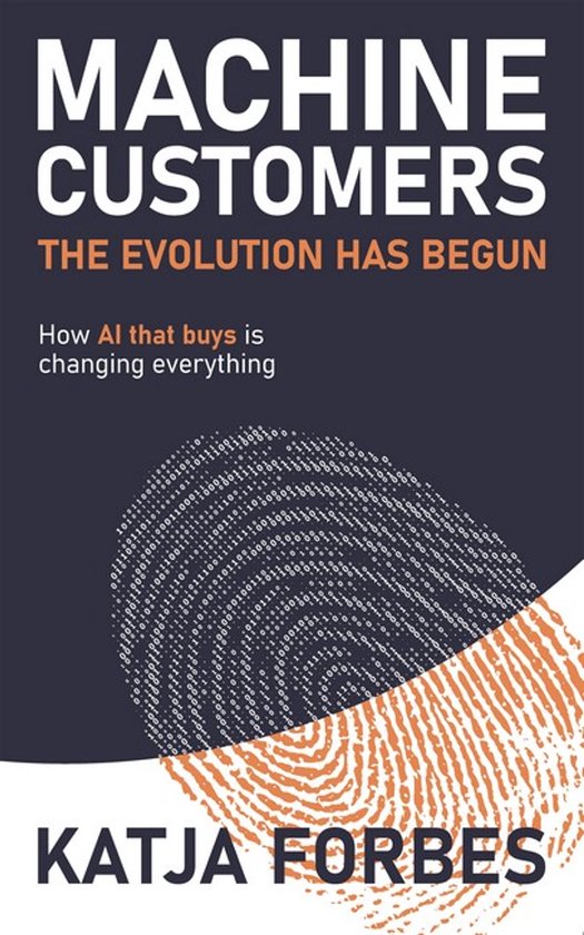 Machine Customers: The Evolution has Begun - cover