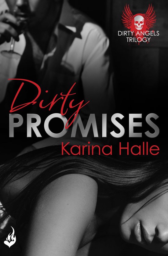 Dirty Angels 3 - Dirty Promises: Dirty Angels 3 - cover