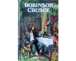 Het leven en de zeer ongewone belevenissen van robinson crusoe