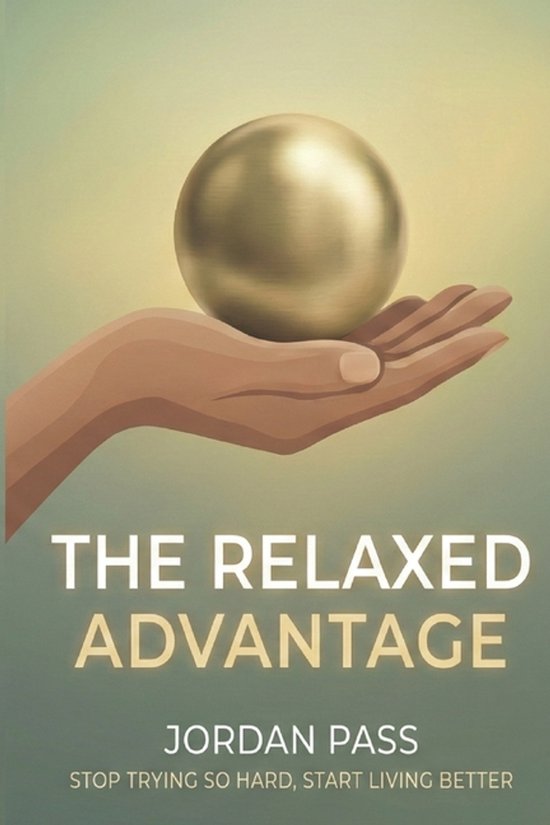 The Relaxed Advantage - cover