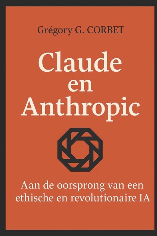 Ia Aujourd'hui Et Demain- Claude en Anthropic - cover