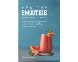 Omslag van Healthy Smoothie Recipe Book