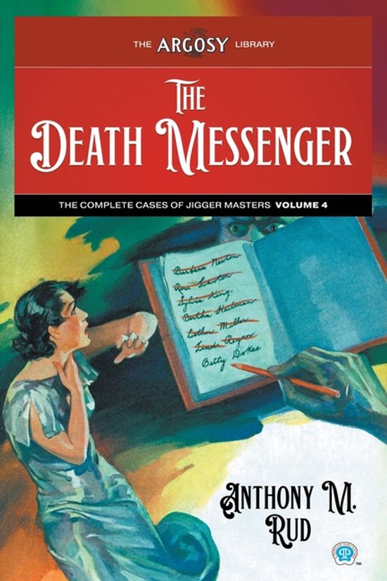 Argosy Library-The Death Messenger, Anthony M Rud | 9781618278593 ...